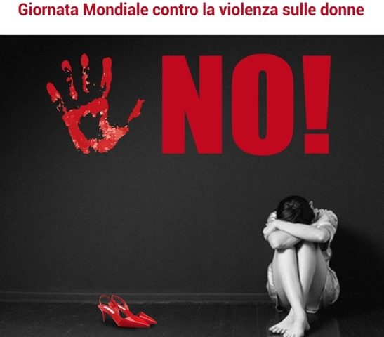 Giornata Mondiale contro la violenza sulle donne.